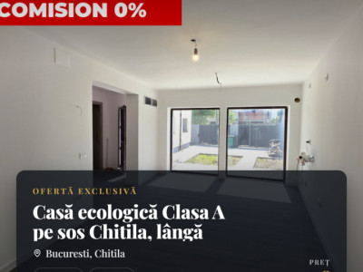 Casă ecologică Clasa A pe sos Chitila, lângă Mega Image/Bd Laminorului